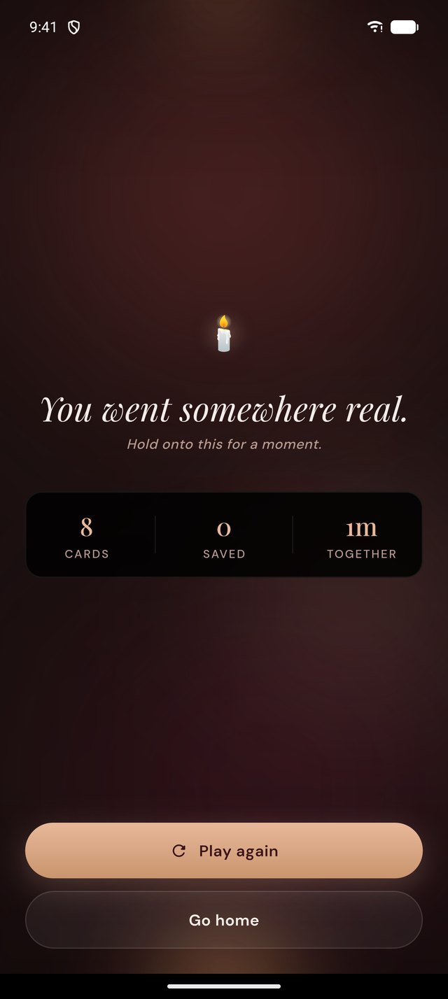 Session end screen reading "You went somewhere real"